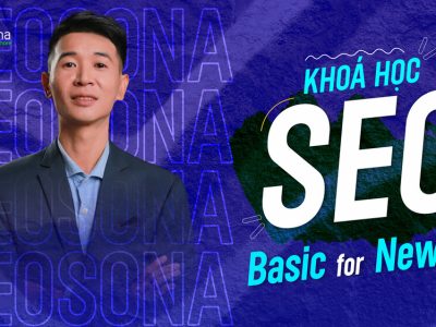 khoa-hoc-seo-basic Khóa Học SEO Basic for Newbie