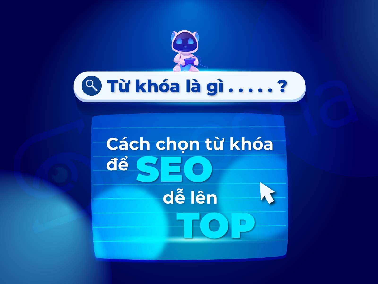 Vai trò của keyword trong SEO website 228 tu khoa la gi