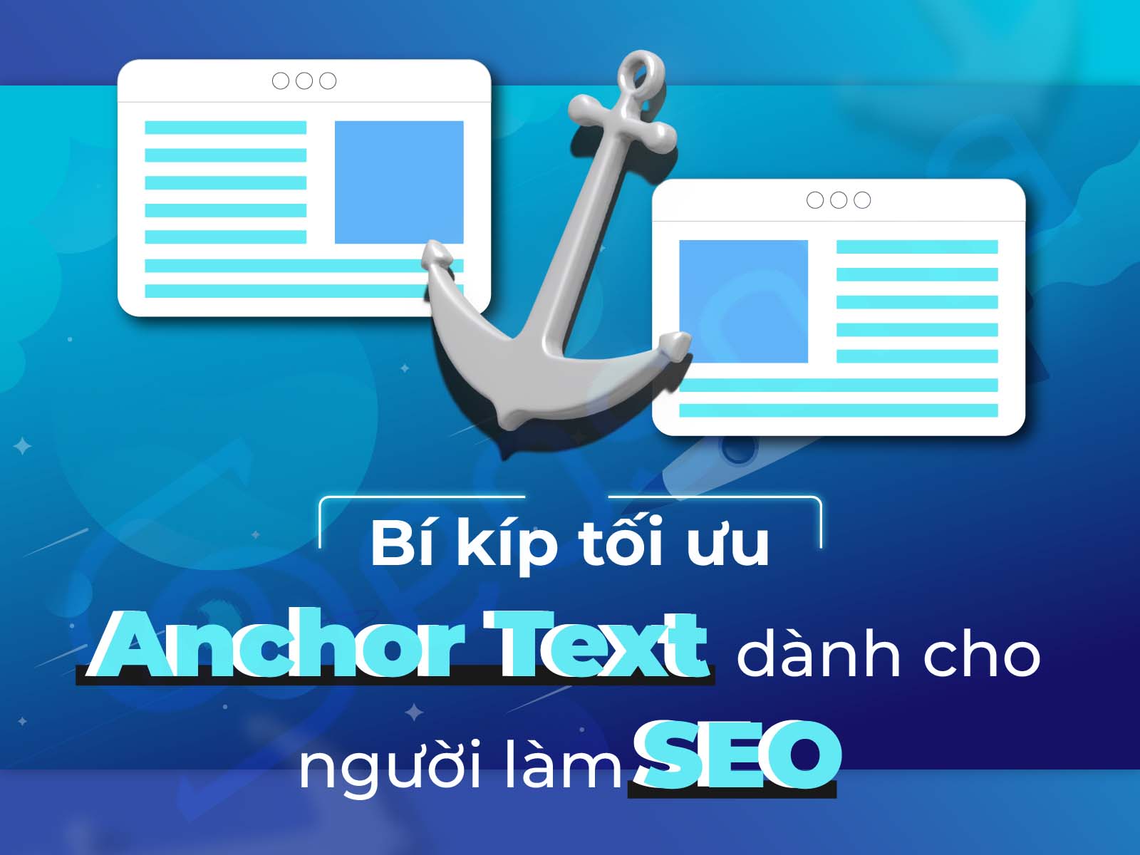 anchor-text-l-g-c-ch-t-i-u-anchor-text-hi-u-qu-trong-seo