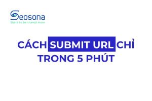 Cách submit URL lên Google chỉ trong 5 phút 67 Cách submit url lên Google