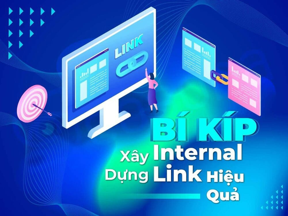 Internal link là gì? Cách xây dựng liên kết nội bộ chuẩn SEO 2025 39 Cách xây dựng internal link chuẩn SEO