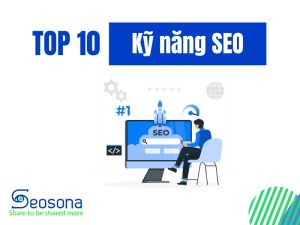 Kỹ năng SEO