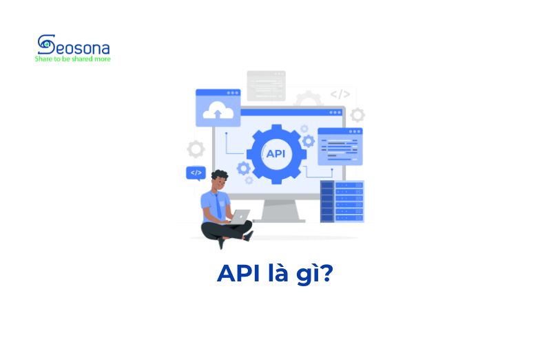 API (Application Programming Interface) 1 api la gi 1