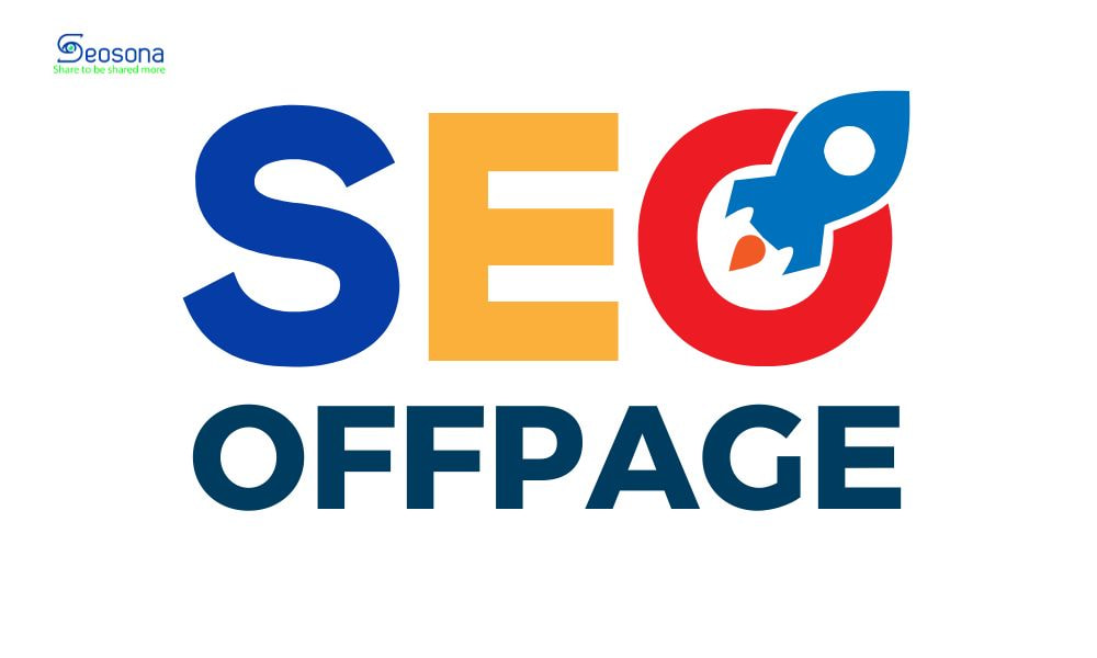 toi uu offpage seo cho website seosona.com